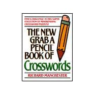The New Grab a Pencil Book of Crosswords