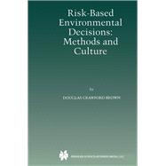 Risk-Based Environmental Decisions