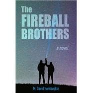 The Fireball Brothers