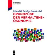 Grundzüge der Verhaltensökonomie