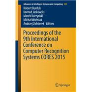 Proceedings of the 9th International Conference on Computer Recognition Systems CORES 2015