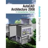 AutoCAD Architecture : A Comprehensive Tutorial