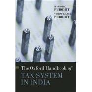 Handbook of Tax System in India An Analysis of Tax Policy and Governance