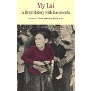 My Lai A Brief History with Documents