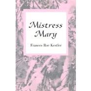 Mistress Mary