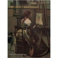 French Paintings of the Nineteenth Century;  Part I: Before Impressionism
