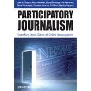 Participatory Journalism Guarding Open Gates at Online Newspapers