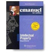 Emanuel Law Outlines: Intellectual Property