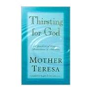 Thirsting for God : A Yearbook of Prayers and Meditations