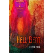 Hell Bent book cover, ISBN 9781612942278