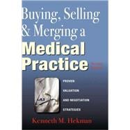 Buying, Selling & Merging a Medical Practice
