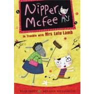 Nipper McFee 04 In Trouble with Mrs Lulu Lamb