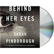 Behind Her Eyes A Novel