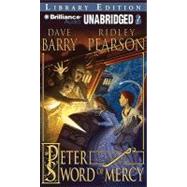 Peter and the Sword of Mercy: Library Edition