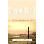 Servant First
