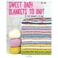 Sweet Baby Blankets to Knit 29 Cute Blankets to Knit