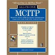 MCITP Windows Server 2008 Enterprise Administrator All-in-One Exam Guide (Exams 70-640, 70-642, 70-643, 70-647, 70-620, 70-624)