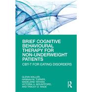 Brief Cognitive Behavioural Therapy for Non-Underweight Patients