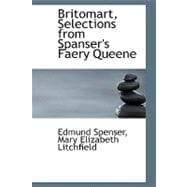 Britomart, Selections from Spanser's Faery Queene