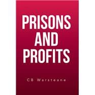 Prisons and Profits