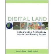 Digital Land Integrating Technology into the Land Planning Process