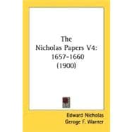 Nicholas Papers V4 : 1657-1660 (1900)