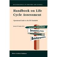 Handbook on Life Cycle Assessment