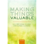 Making Things Valuable