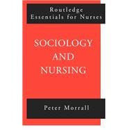 Sociology and Nursing: An Introduction