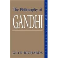 The Philosophy of Gandhi