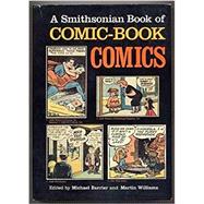 A Smithsonian Book of Comic-Book Comics