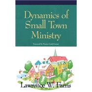 Dynamics of Small Town Ministry