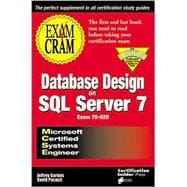 MCSE Database Design on SQL Server 7 : Exam Cram