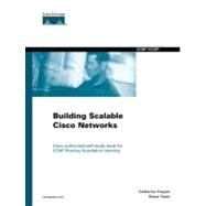 Building Scalable Cisco Networks