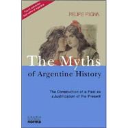 The Myths of Argentine History
