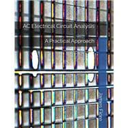 AC Electrical Circuit Analysis: A Practical Approach,9798605022282