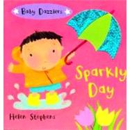 Baby Dazzlers: Sparkly Day