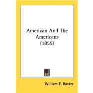 American And The Americans 1855