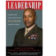 Leadership : Achieving Life-Changing Success from Within,9781416562283
