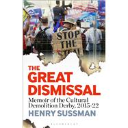 The Great Dismissal