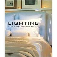 Lighting: A Design Source Book
