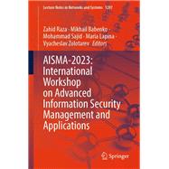 AISMA-2023: International Workshop on Advanced Information Security Management and Applications