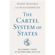 The Cartel System of States