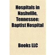 Hospitals in Nashville, Tennessee : Baptist Hospital