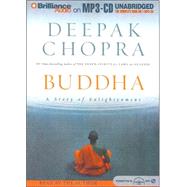 Buddha: A Story of Enlightenment
