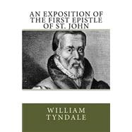 An Exposition of the First Epistle of St. John