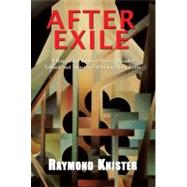 After Exile A Raymond Knister Poetry Reader
