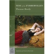 Tess of the d'Urbervilles (Barnes & Noble Classics Series)