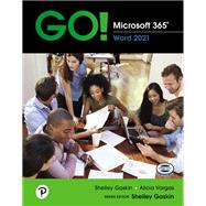 GO! Microsoft 365: Word 2021 [Rental Edition]