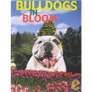 Bulldogs in Bloom